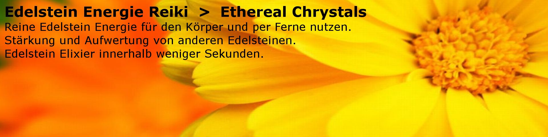  Ethereal Chrystals - Edelstein Energie. Reiki Einweihung als Ferneinweihung.